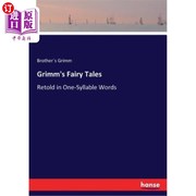海外直订Grimm's Fairy Tales  Retold in One-Syllable Words 格林童话