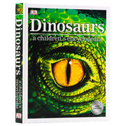 dk儿童恐龙百科全书英文原版dinosaursachildren'sencyclopedia恐龙史前动物儿童，图解百科英语科普读物全彩精装大开豆瓣