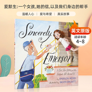 Sincerely  Emerson  A Girl  Her Letter  and the Helpers All Around Us一个女孩，她的信，以及我们身边的帮手 精装绘本