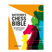 巴茨福德的国际象棋*:从初学者到棋步、技巧和策略的赢家batsford’schessbible原版英文生活综合