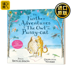 英文原版 The Further Adventures of the Owl and the Pussy cat 猫头鹰和小猫的进一步冒险 英文版 进口英语原版书籍