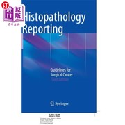 海外直订医药图书Histopathology Reporting  Guidelines for Surgical Cancer 组织病理学报告 外科癌症指南