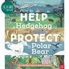 如何帮助刺猬和保护北极熊howtohelpahedgehogandprotectapolarbear英文原版儿童绘本动物图画书又日新