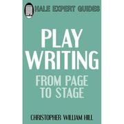 4周达Playwriting  from Page to Stage  From Play to Stage 9780709090991