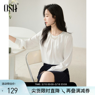 OSA欧莎法式圆领白色雪纺衬衫女气质显瘦长袖衬衣2025年春装新款