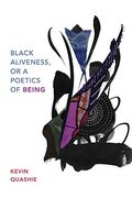外图英文原版Black Aliveness  or A Poetics of Being 黑色的活力，还是存在的诗学