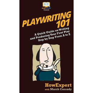 4周达playwriting101aquickguideonwritingand，producingyourfirstplaystepbystepfroma...9781950864805