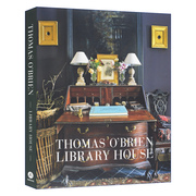 图书馆之家 英文原版 Thomas O'Brien Library House 托马斯 奥布莱恩室内作品集 精装 英文版 进口英语原版书籍