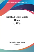  按需印刷 Kimball Class Cook Book (1913)