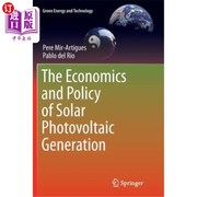 海外直订The Economics and Policy of Solar Photovoltaic Generation 太阳能光伏发电的经济与政策