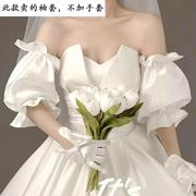 新娘手套系ONH婚纱缎子面遮手臂袖抹定胸婚纱礼服森短款手袖可制