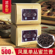 添喜茶业 凤凰单枞茶蜜兰香 浓香型春茶 500g传统纸包装高山茶叶